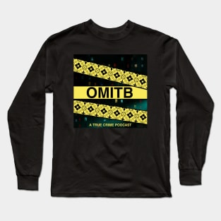 OMITB - Podcast at Night - Tie Dye Long Sleeve T-Shirt